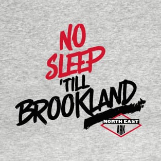 No Sleep 'till Brookland T-Shirt